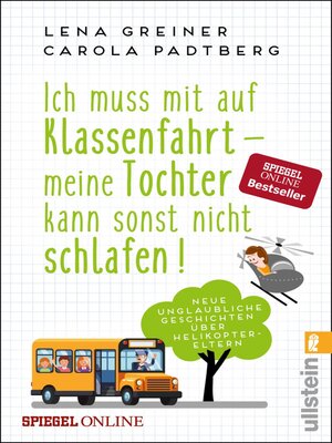 cover image of Ich muss mit auf Klassenfahrt--meine Tochter kann sonst nicht schlafen!